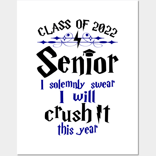 Class of 2022 I Will Crush It This Year Wall Art by KsuAnn